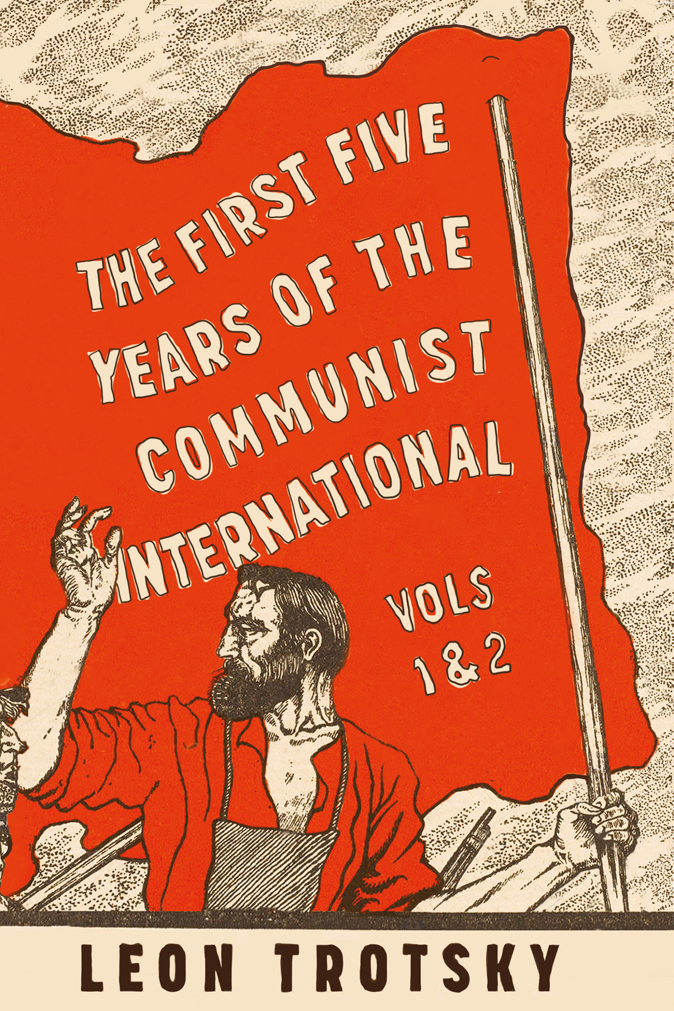 The First Five Years of the Communist International