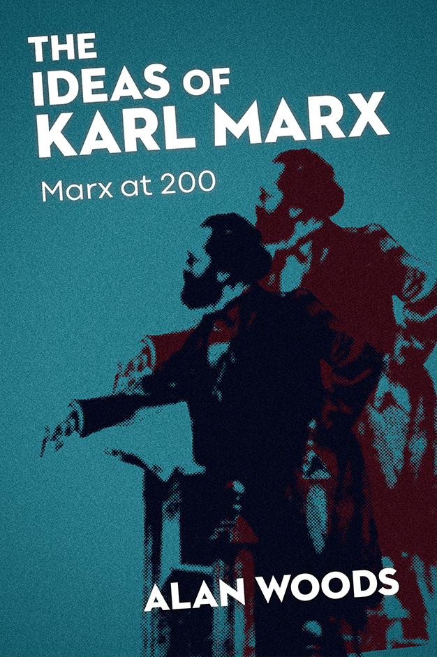 The Ideas of Karl Marx